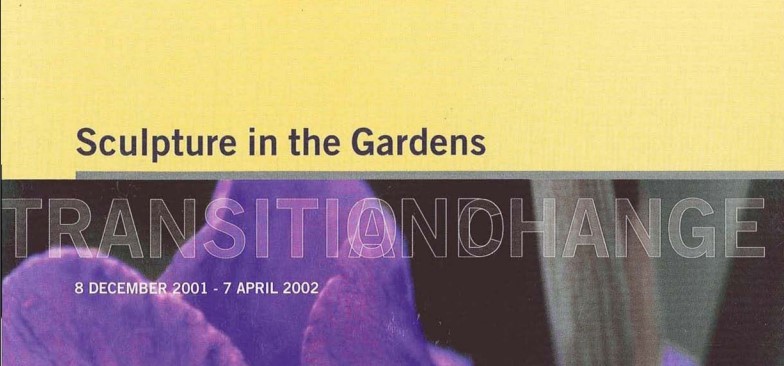 <p>Sculpture in the Gardens 2001-2002</p>