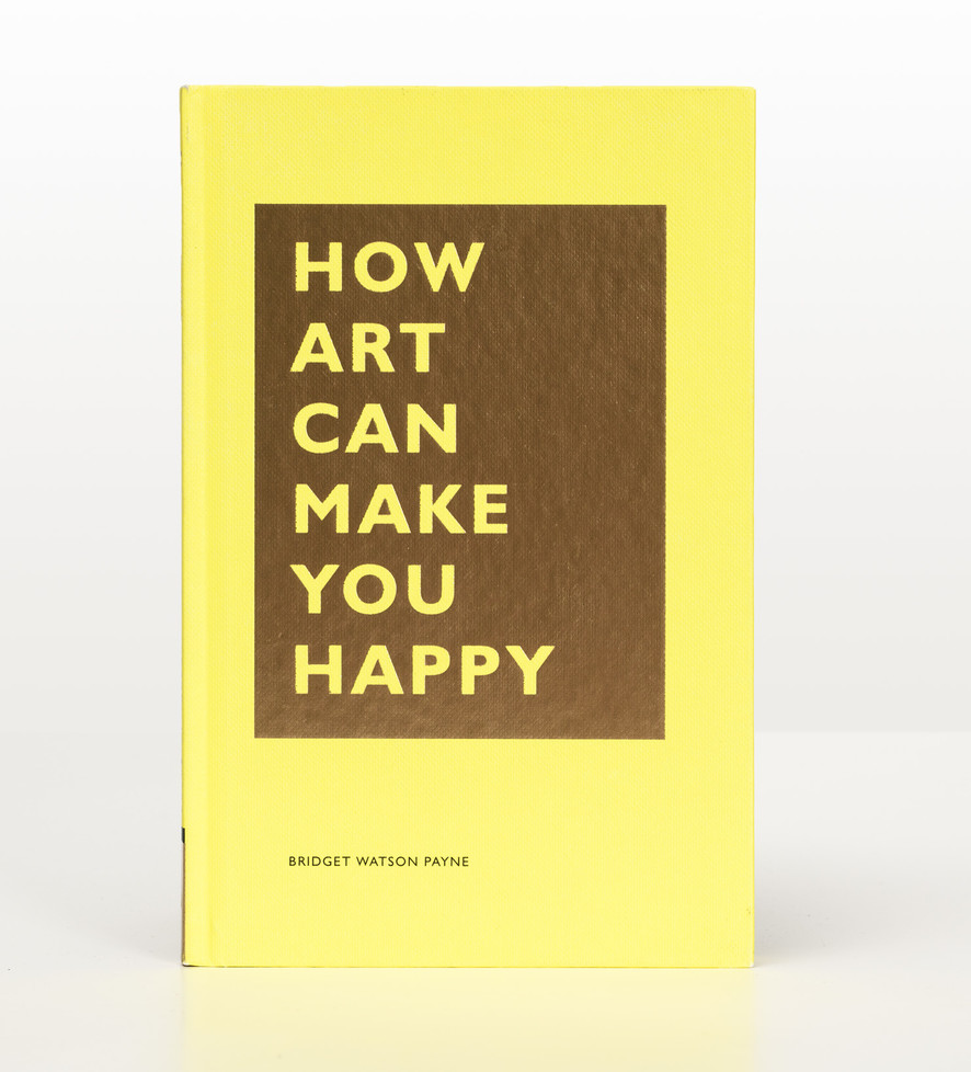 How Art Can Make You Happy  SOLD OUT
