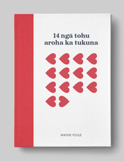 14 Ngā Tohu Aroha Ka Tukuna