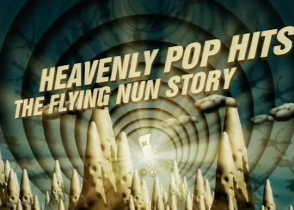 Heavenly Pop Hits: The Flying Nun Story