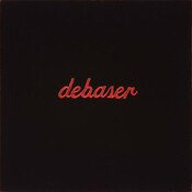 Debaser