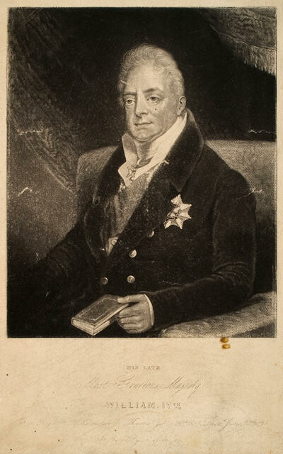 His Late Most Gracious Majesty, William IVth Born Aug 25th 1765, Ascended The Throne Jan 26th 1830 Died June 20th 1837 in the 72nd year of his age
