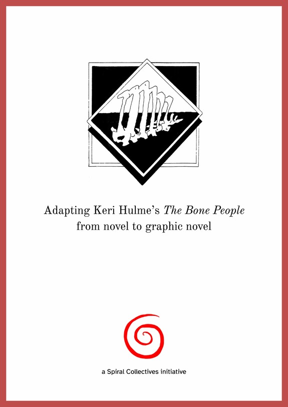 Keri Hulme: the bone people, a graphic novel (2025)