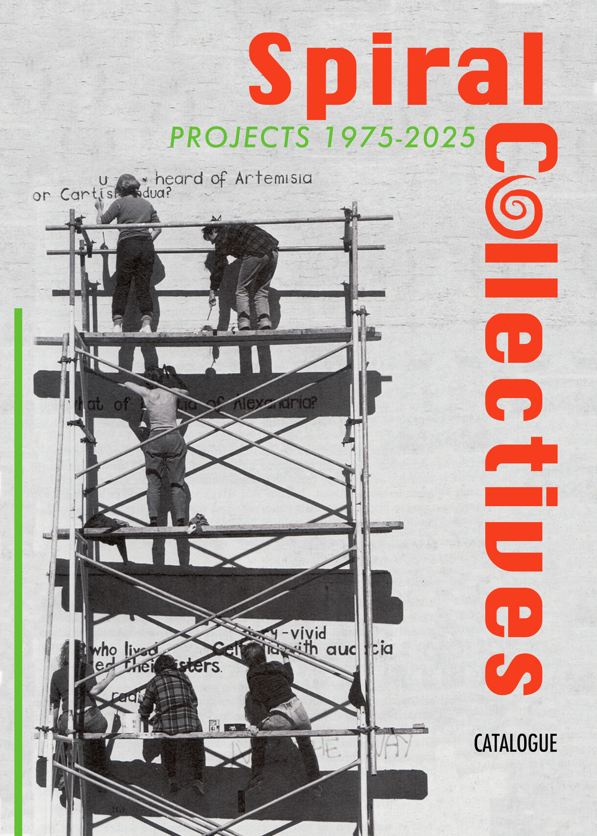 Spiral Collectives Projects 1975-2025: Catalogue (2025)