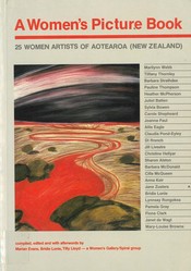 A Women's Picture Book: 25 women artists of Aotearoa New Zealand (1988)