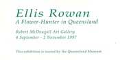 <p>Ellis Rowan: A Flower-Hunter in Queensland</p>