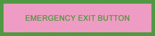 Maider Lopez Emergency Exit Button sign 2008 SCAPE