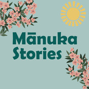 Mānuka Stories