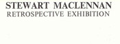 Stewart Maclennan Retrospective