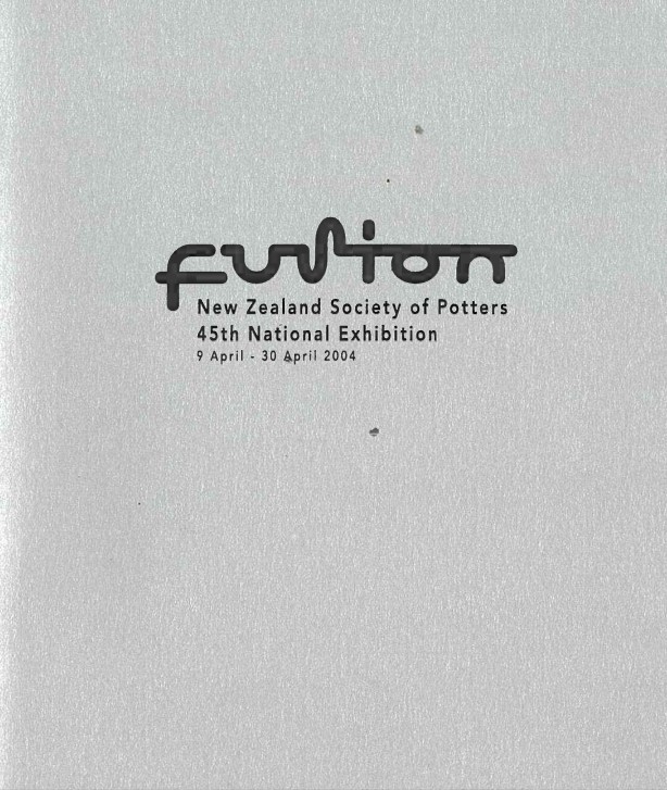 NZ Society of Potters, 45th exhibition, 2004