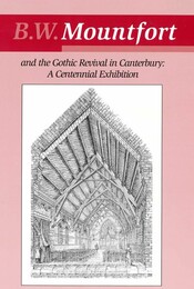 <p>B.W. Mountfort and the Gothic Revival: A Centennial Exhibition</p>