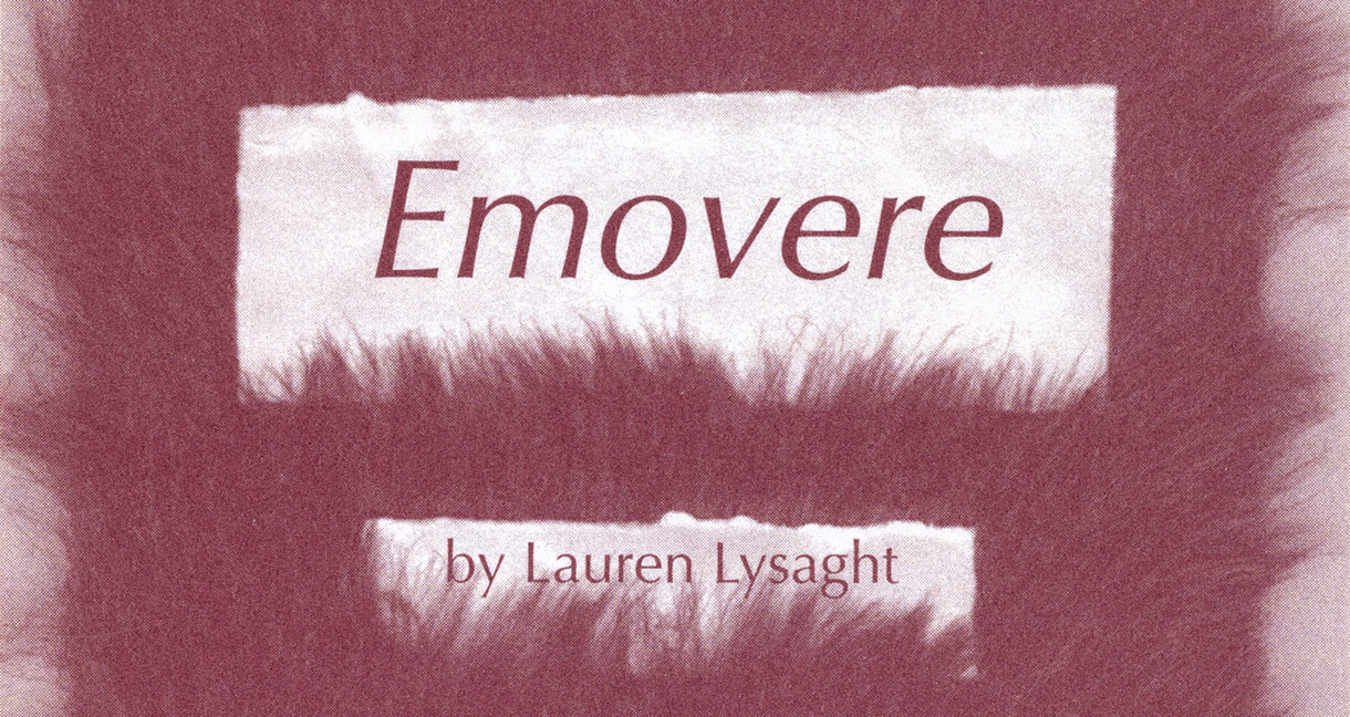 <p>Lauren Lysaght: Emovere</p>