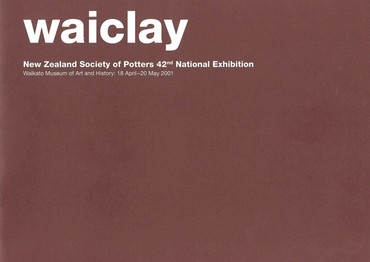 NZ Society of Potters, 42nd exhibition, 2001